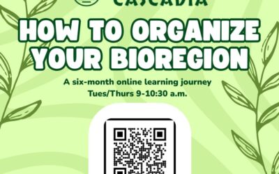 Organizing Cascadia: Join the 2025 Global Learning Journey