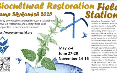 Skykomish River Restoration Field Station May 2-4th 2025