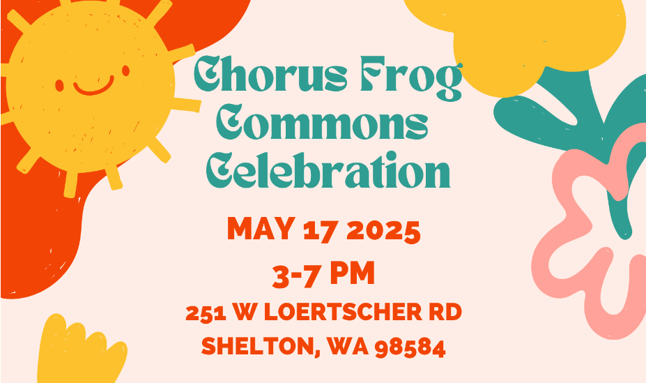 Chorus Frog Commons Potluck Celebration Sat 17th Shelton