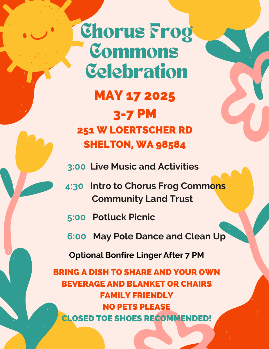 Frog Chorus Commons Landtrust PotLuck Shelton May 17th Frog Chorus Commons Landtrust PotLuck Shelton May 17th