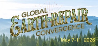 Global Earth Repair in Port Townsend & Online! May 7-11 2026