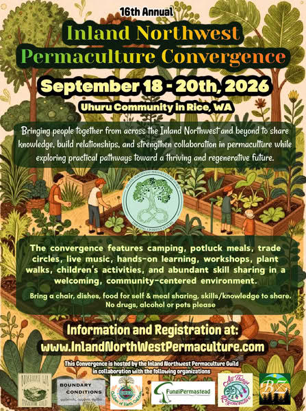16th Annual Inland Northwest Permaculture Convergence Sept 18-20 2026